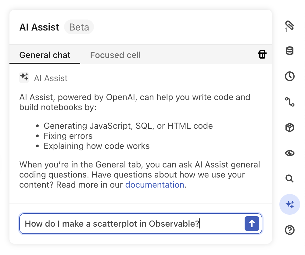 A screenshot of the AI Assist panel enabled and ready for questions in the General chat context.