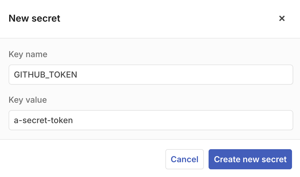 Screenshot of the Secrets modal with “Key name” and “Key value” fields