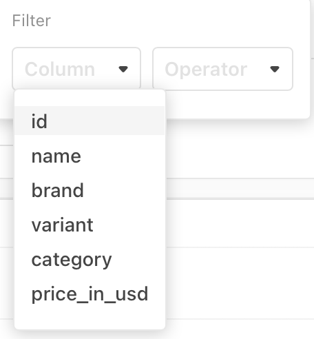The Filter button activated reveals the Column and Operator dropdowns for filtering. Here the Column dropdown is opened showing the options for Column.