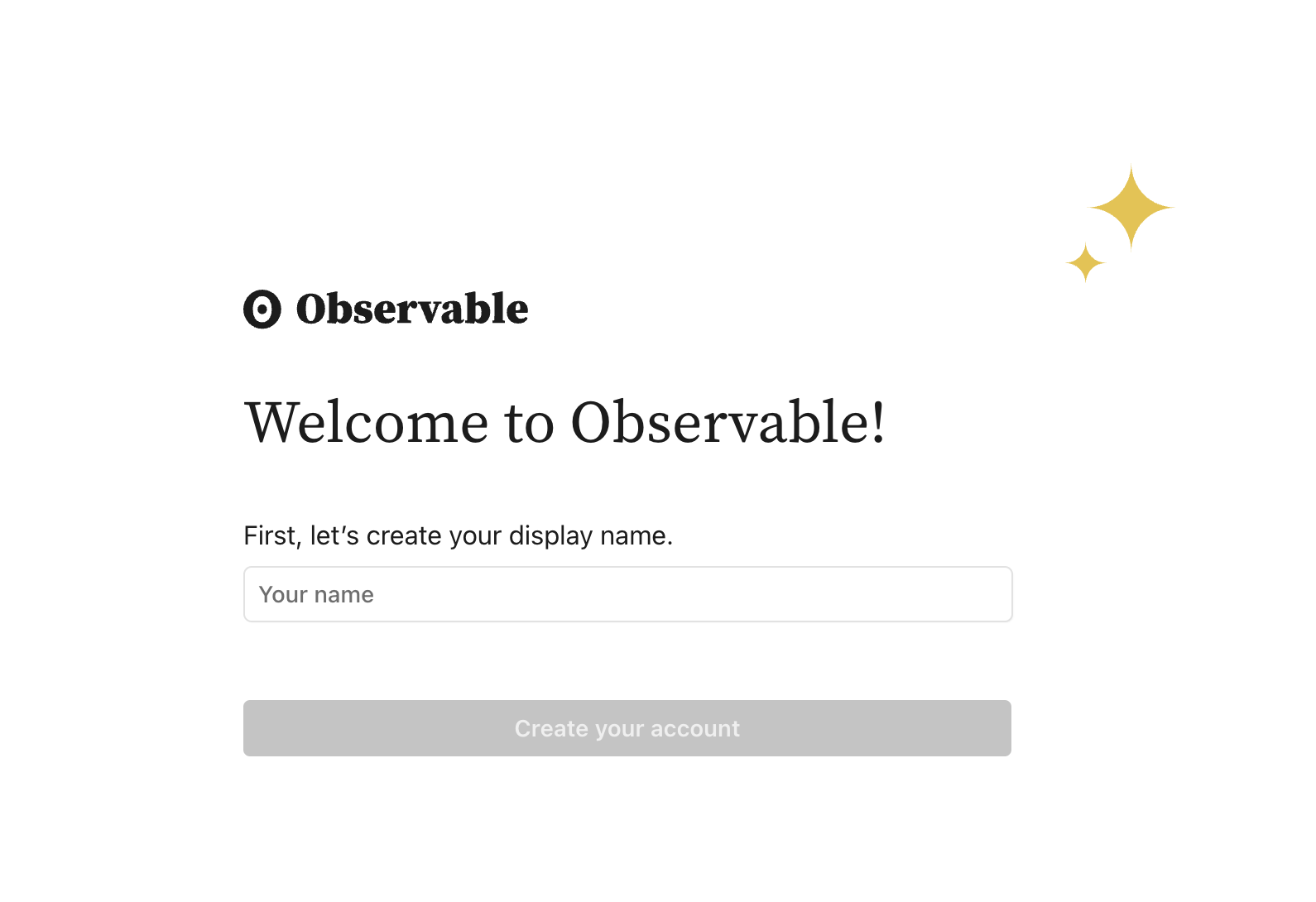 Screenshot of the form saying Welcome to Observable, and an input field to enter your desire display name